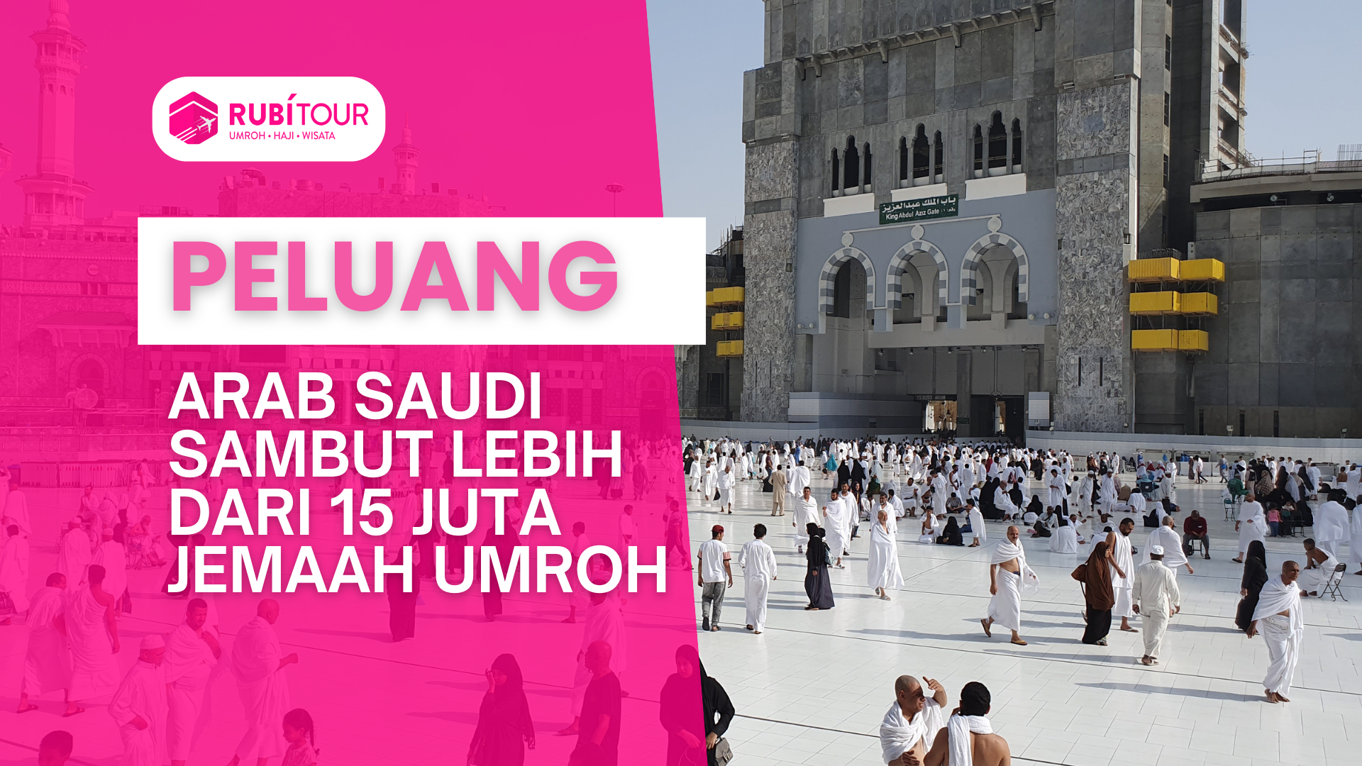 Arab Saudi Sambut Jutaan Jemaah: Peluang Umroh Plus Turki Bandung