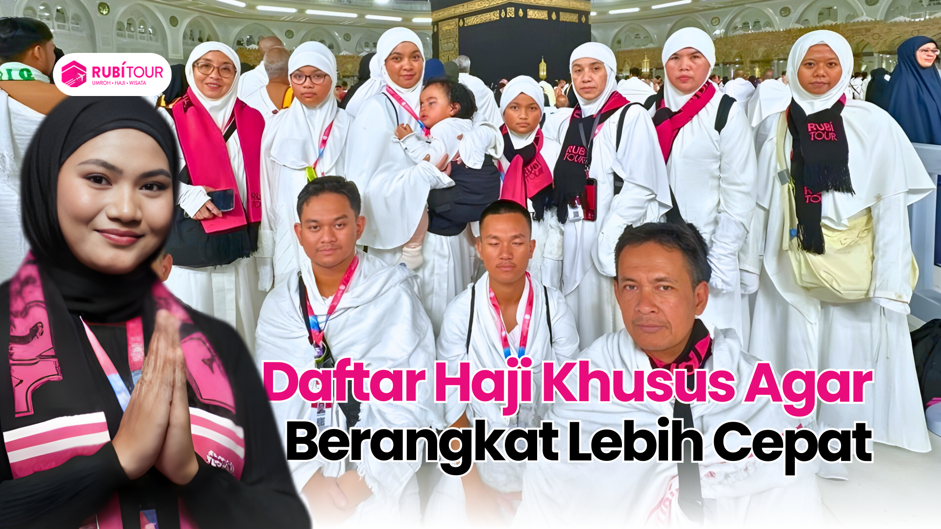 Cara Daftar Haji Khusus Agar Bisa Berangkat Lebih Cepat