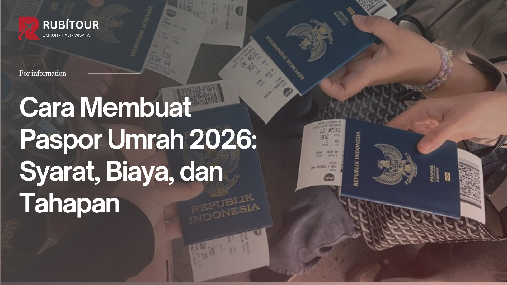 Cara Membuat Paspor Umrah 2026: Syarat, Biaya, dan Tahapan