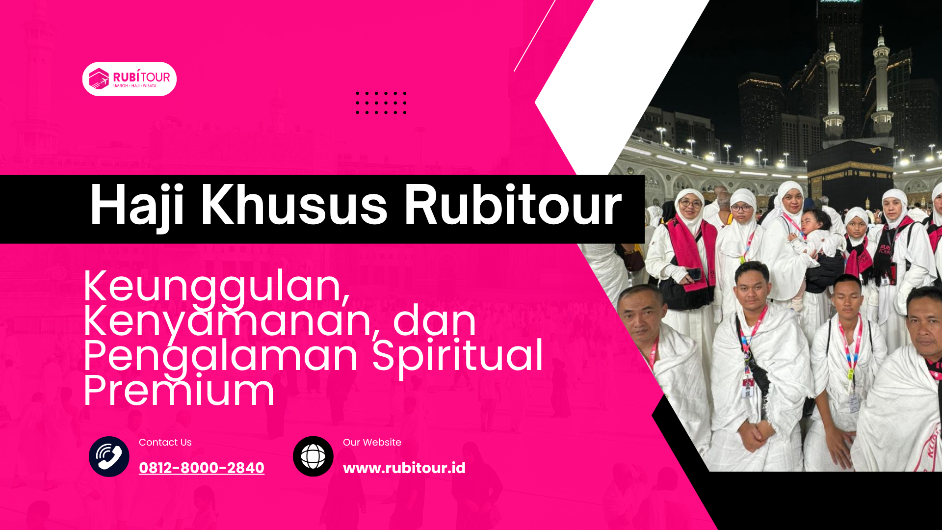 Haji : Keunggulan, Kenyamanan dan Pengalaman Spiritual Premium