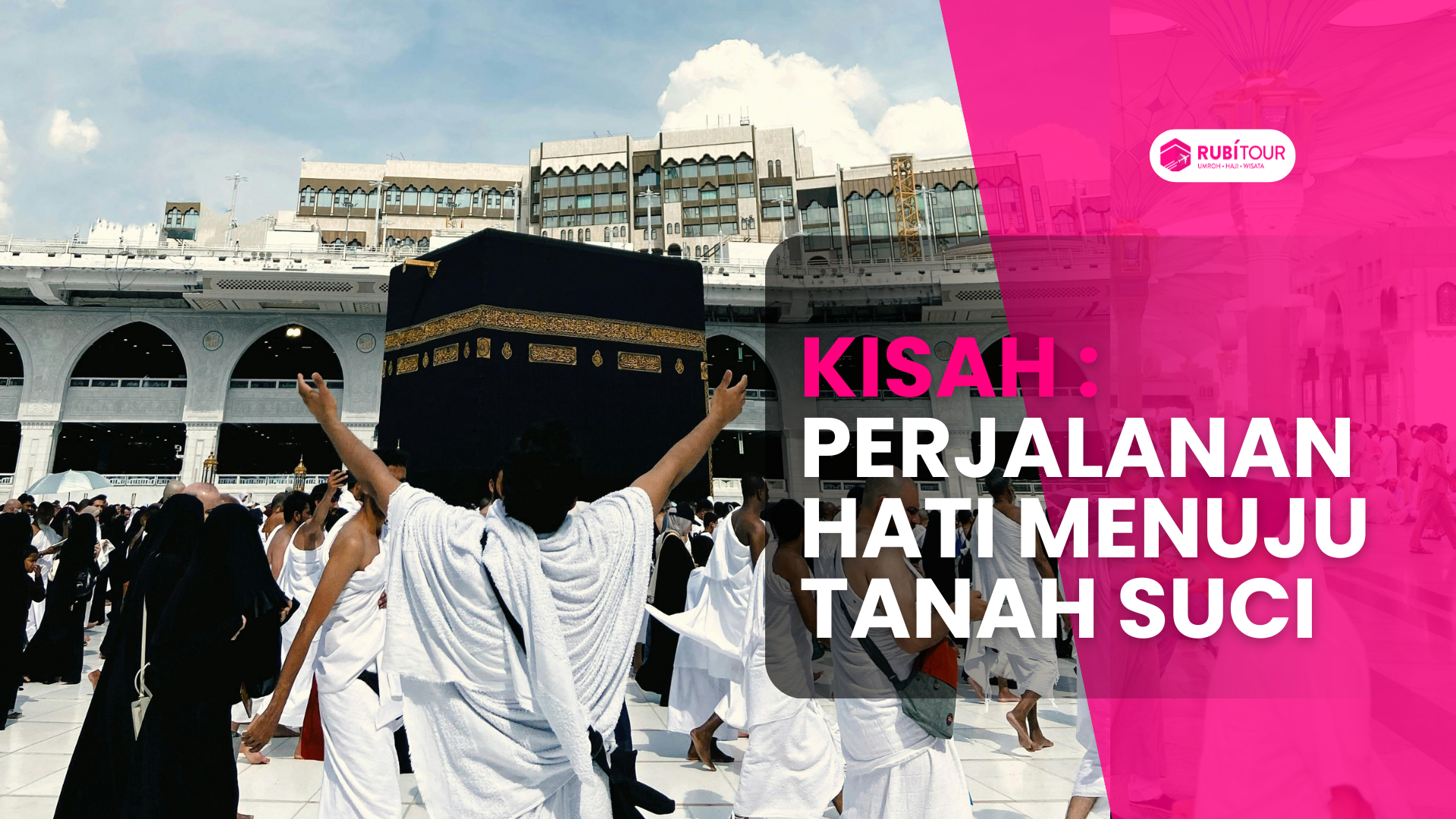 Kisah Umroh Plus Turki Bandung: Perjalanan Hati Menuju Tanah Suci