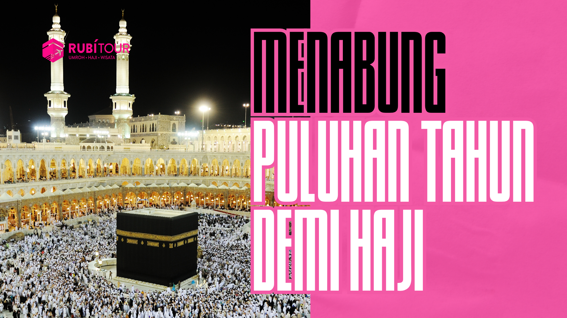 Menabung Puluhan Tahun Demi Impian Haji: Kisah Inspiratif 2025