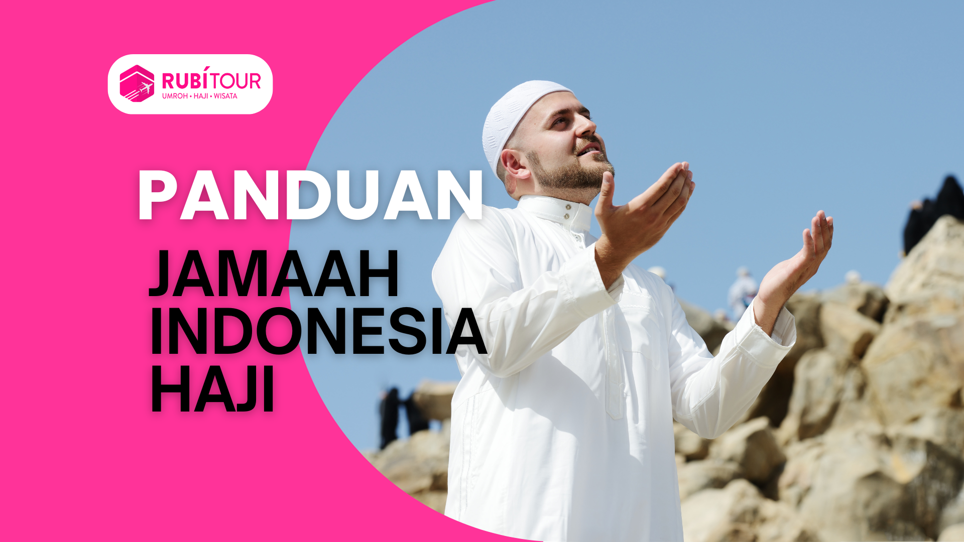 Panduan Jamaah Indonesia Haji 2025 bersama Biro Haji Terpercaya