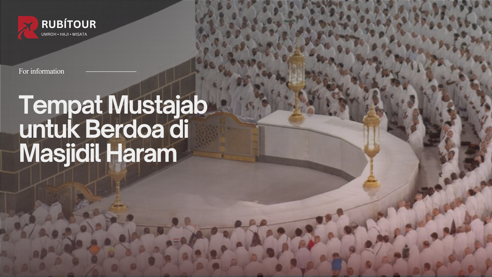 Tempat Mustajab untuk Berdoa di Masjidil Haram