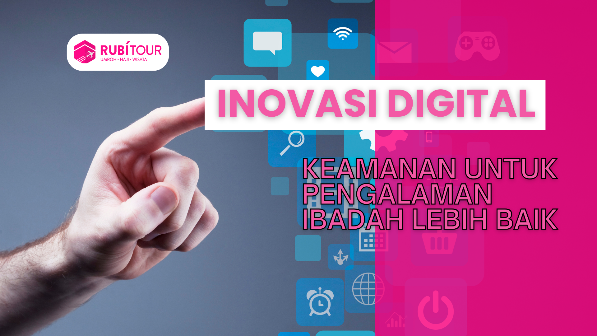 Umroh Plus Turki Bandung: Inovasi Digital Pengalaman Lebih Baik