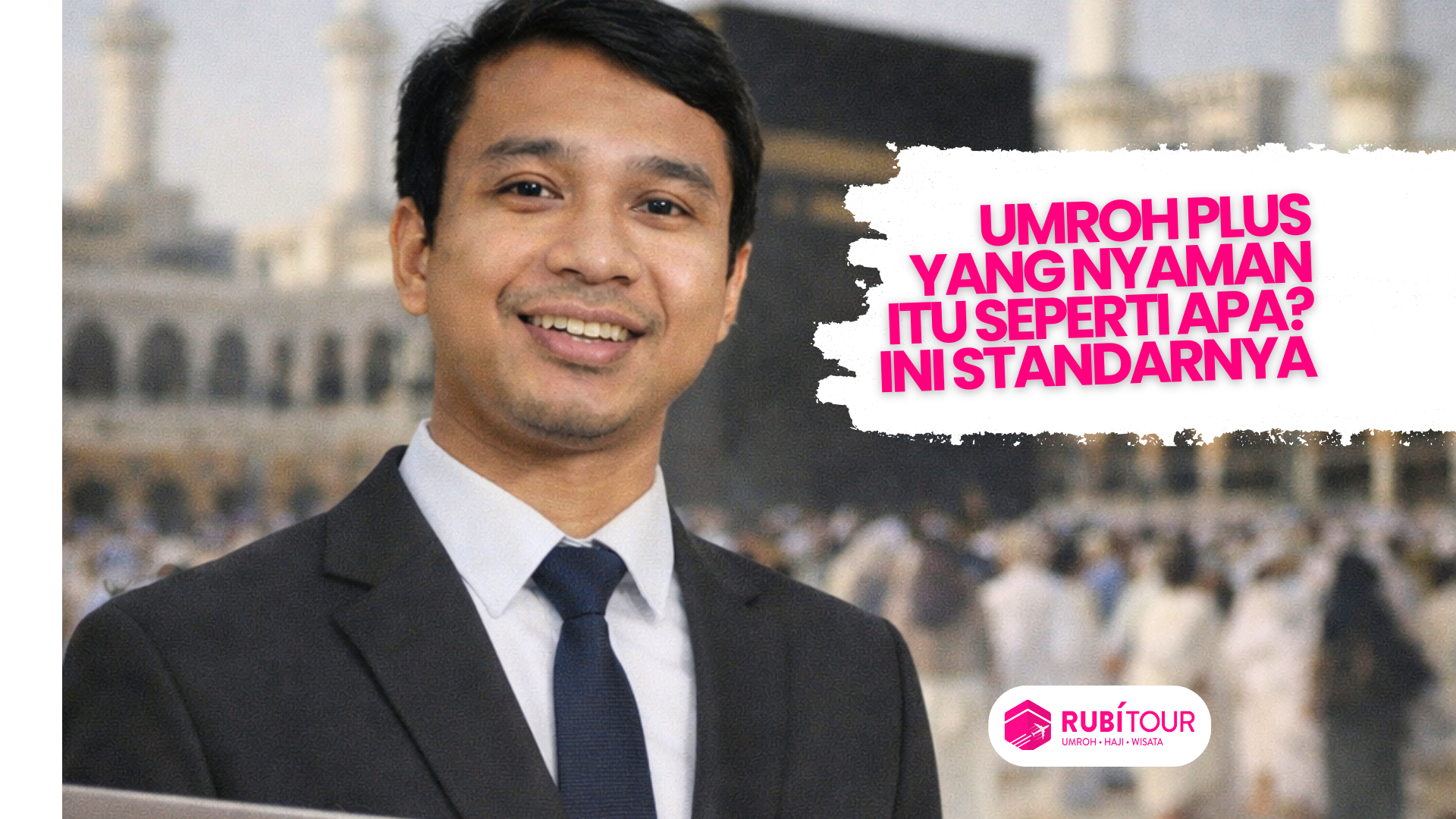 Umroh Plus yang Nyaman Itu Seperti Apa? Ini Standarnya